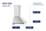 Hauslane | Chef Series Range Hood 30" WM-538 Wall Mount Range Hood | European Style Stainless Steel Stove Ventilation | 3 Speed, Touch Control, LED Lamps, Baffle Filters | Vented or Ductless dimensions